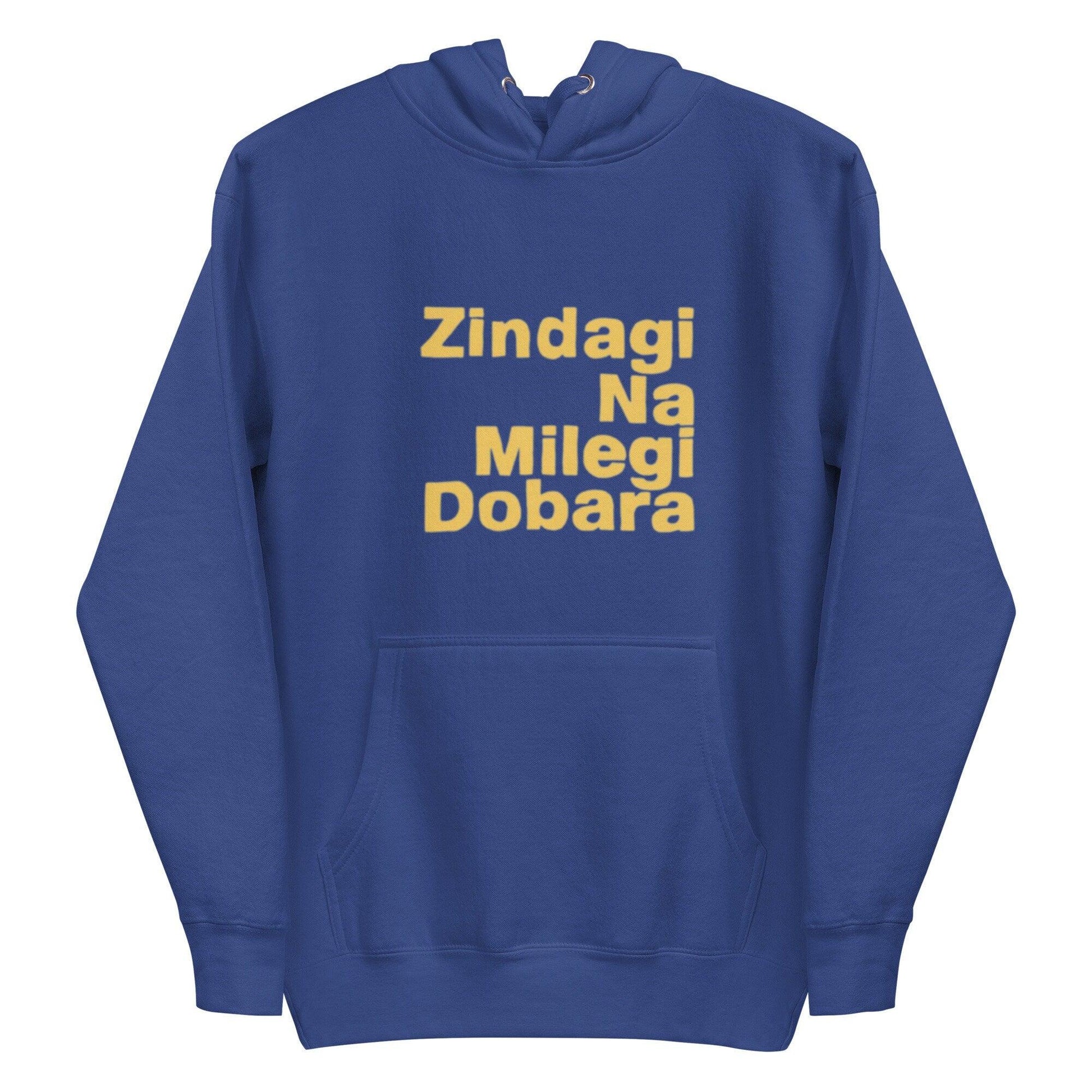 Unisex Hoodie -Zindagi na milegi dobara - Women hoodie bollywood